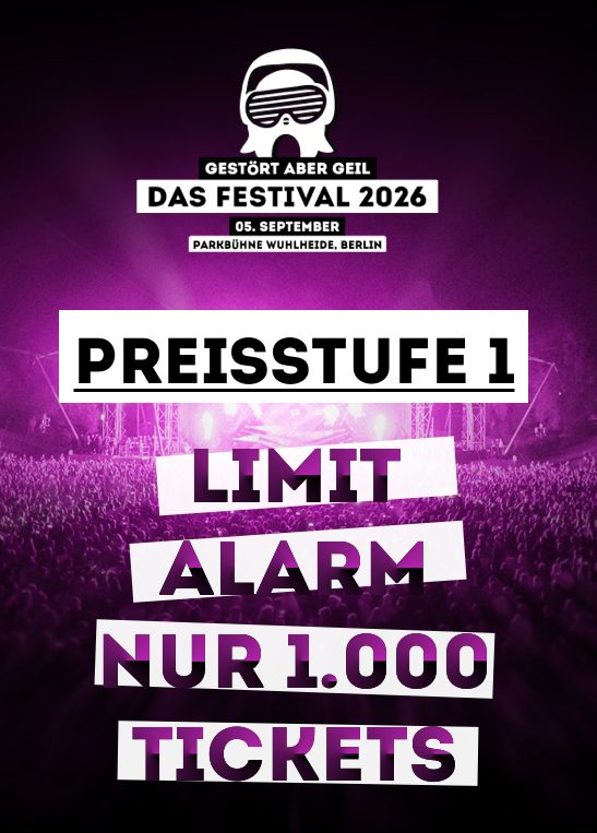 Ticket Gestört aber GeiL - Das Festival 2026 Preisstufe 1
